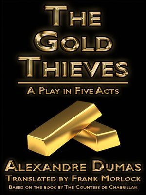 cover image of The Gold Thieves